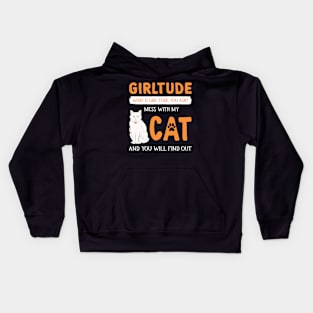 Girltude Mess With My Cat T-shirt Kids Hoodie